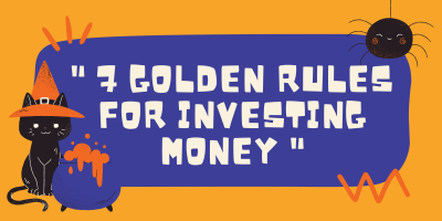 Golden Rule For Investing Money