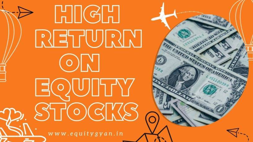 High Return on Equity Stocks