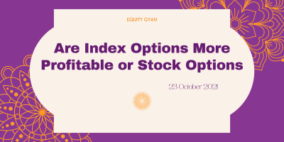 Are Index Options More Profitable or Stock Options