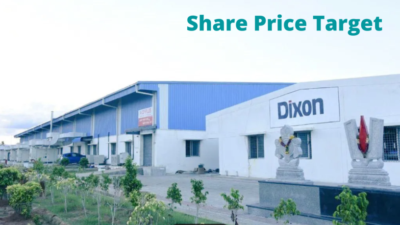 Dixon Technologies Share Price Target